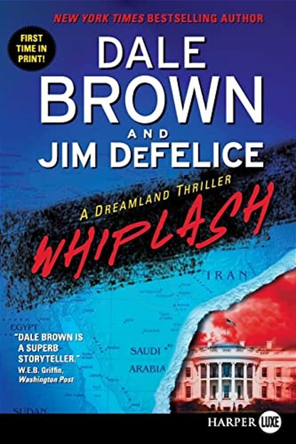 Whiplash: A Dreamland Thriller-..