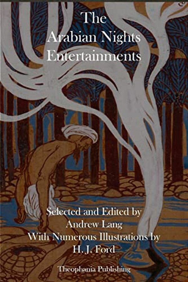 The Arabian Nights Entertainments-..