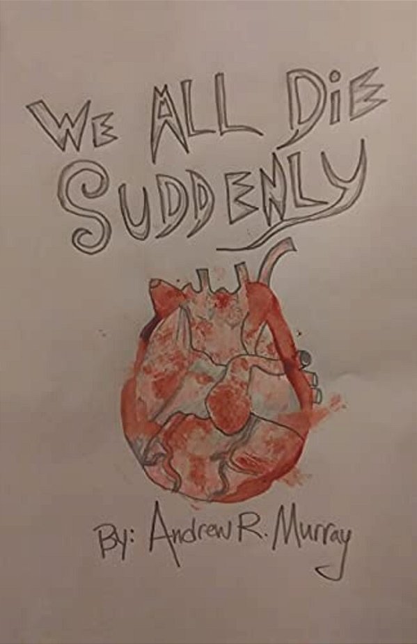 We All Die Suddenly-..