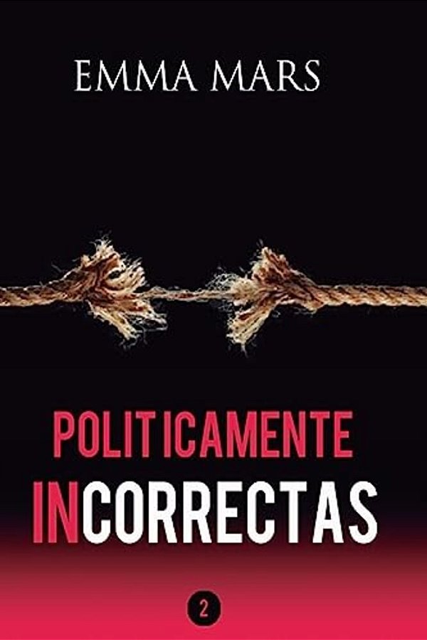 Politicamente Incorrectas 2-..