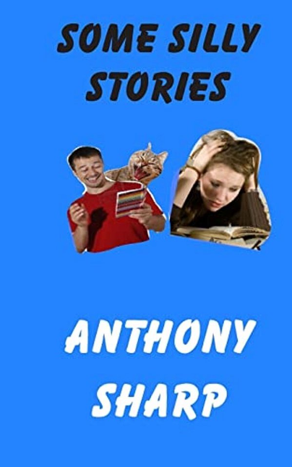 Some Silly Stories-..