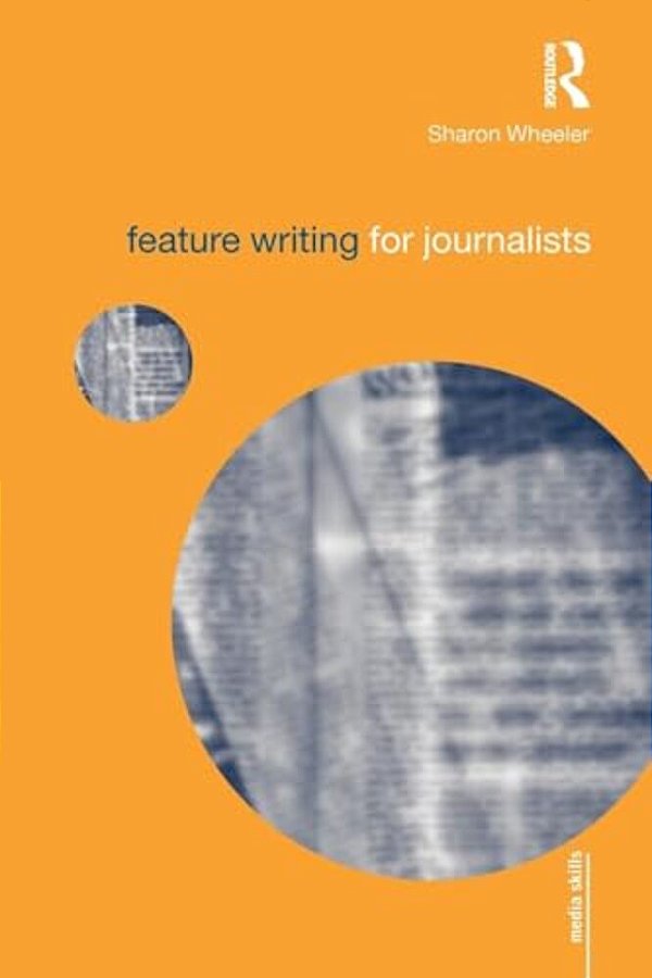 Feature Writing For Journalists-..