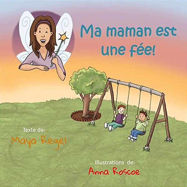Ma Maman Est Une Fée-..