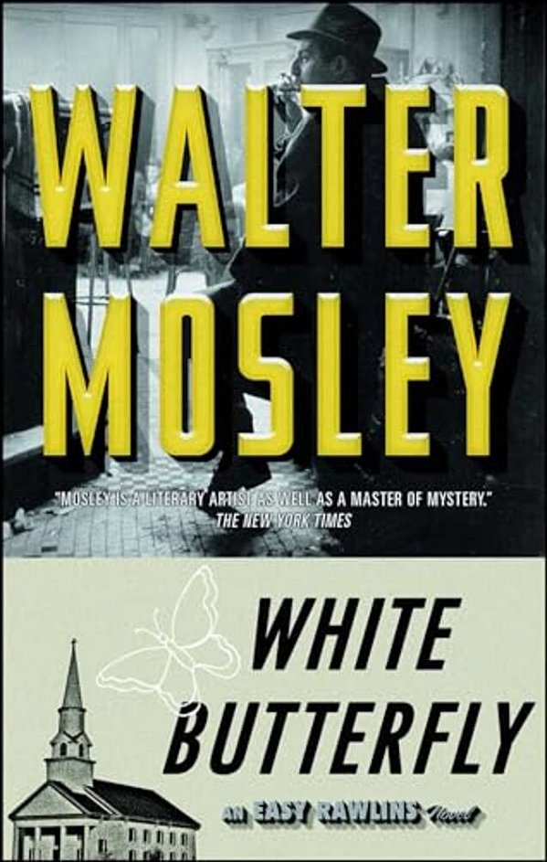 White Butterfly: An Easy Rawlins Novel-..