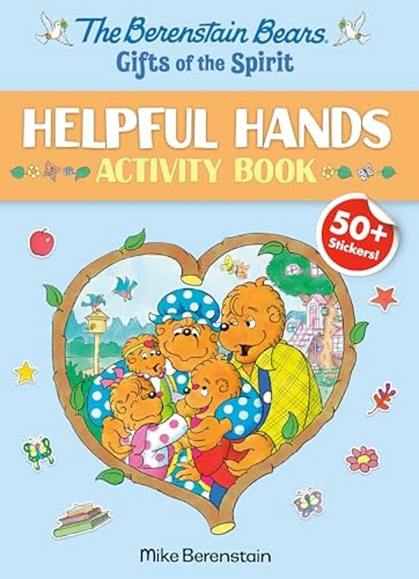 The Berenstain Bears Gifts Of The Spirit Helpful Hands Activity Book (Berenstain Bears)-..