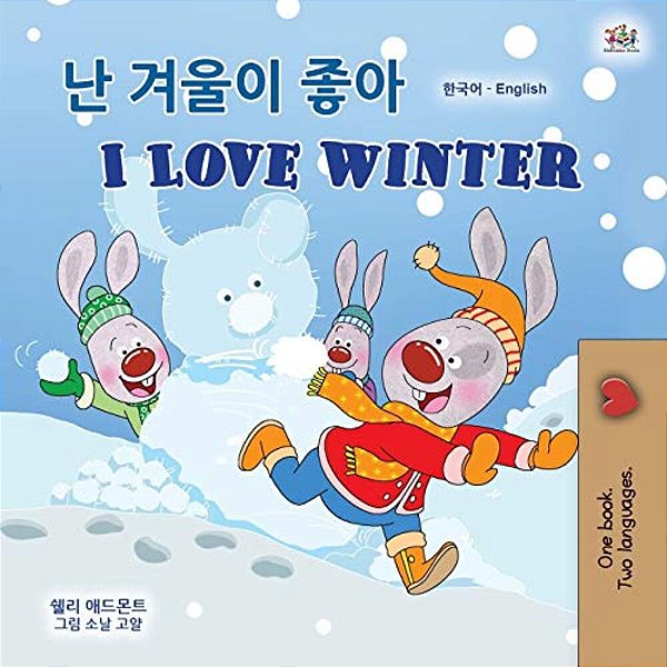 I Love Winter (Korean English Bilingual Children's Book)-..