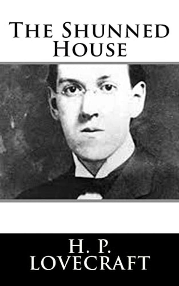 The Shunned House-..