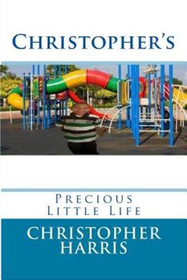 Christopher'S: Precious Little Life-..
