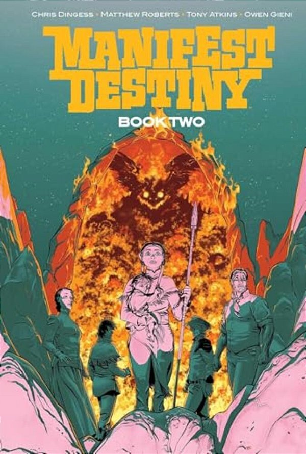 Manifest Destiny Deluxe Book Two-..