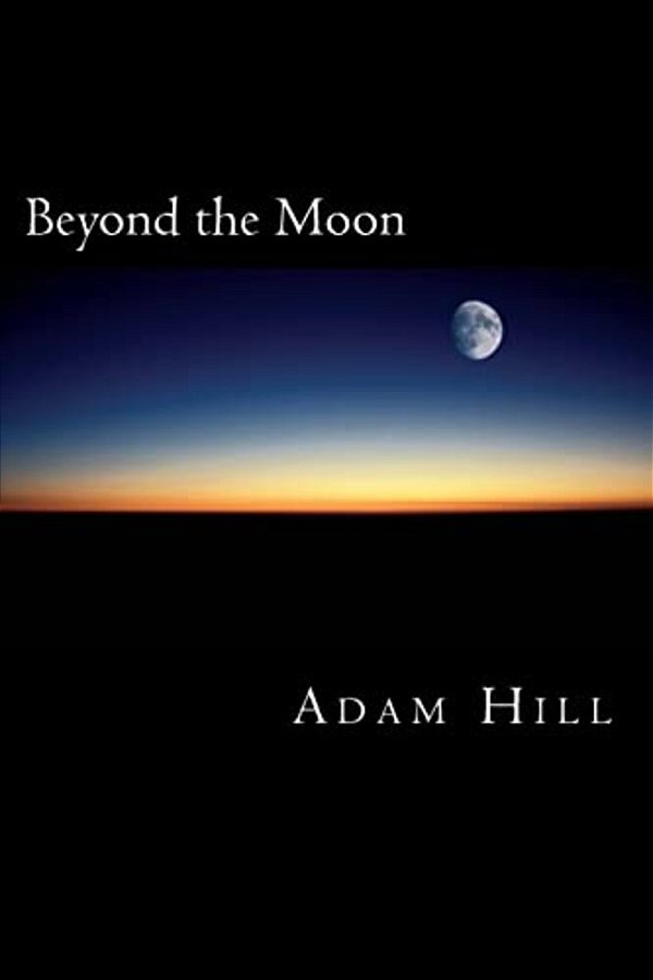 Beyond The Moon: An Acting Manual-..