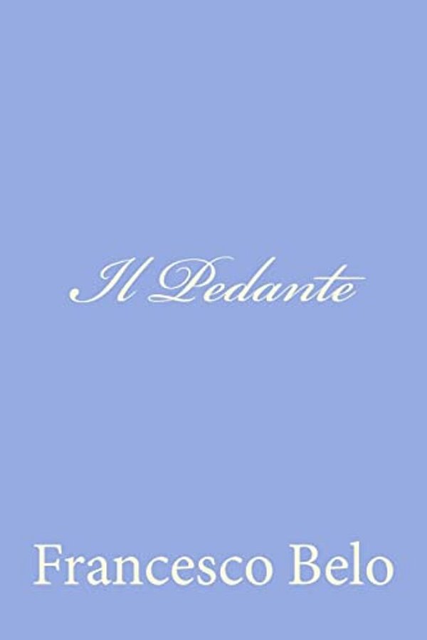 Il Pedante-..