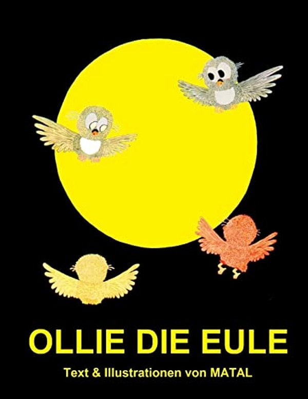 Ollie Die Eule: Eine Bildergeschichte Für Kinder-..