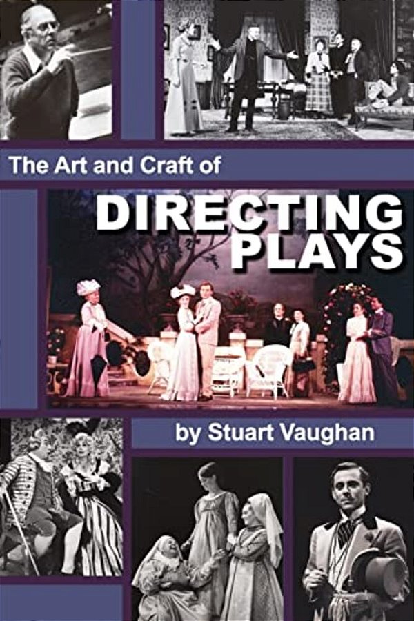 The Art And Craft Of Directing Plays-..
