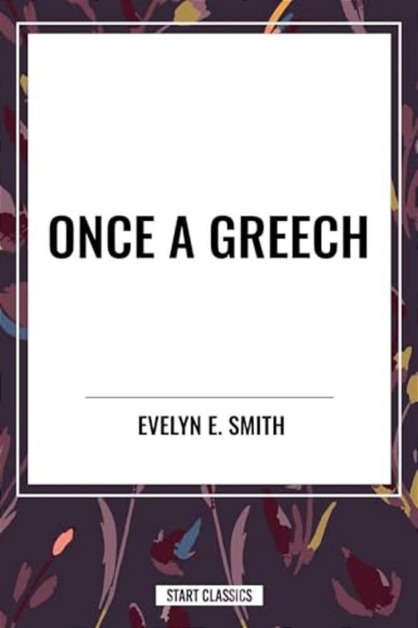 Once A Greech-..