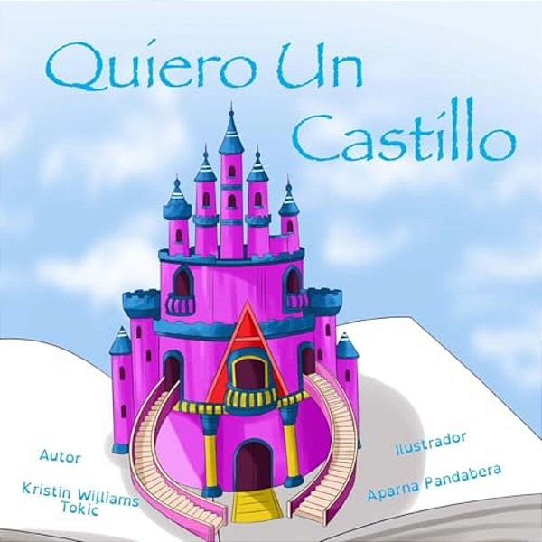 Quiero Un Castillo-..