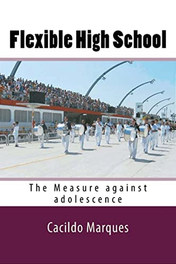 Flexible High School: The Measure Against Adolescence-..