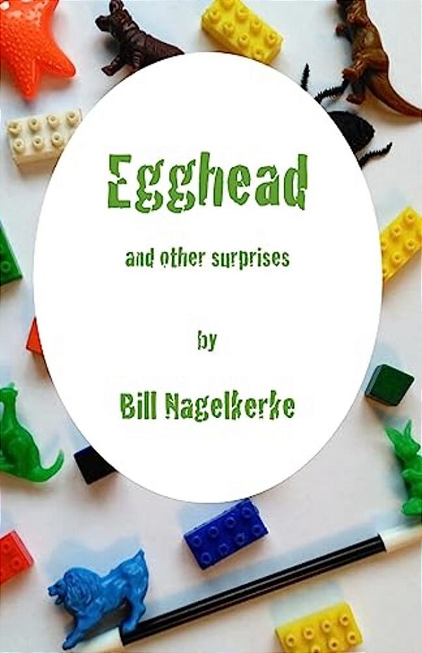 Egghead, And Other Surprises-..