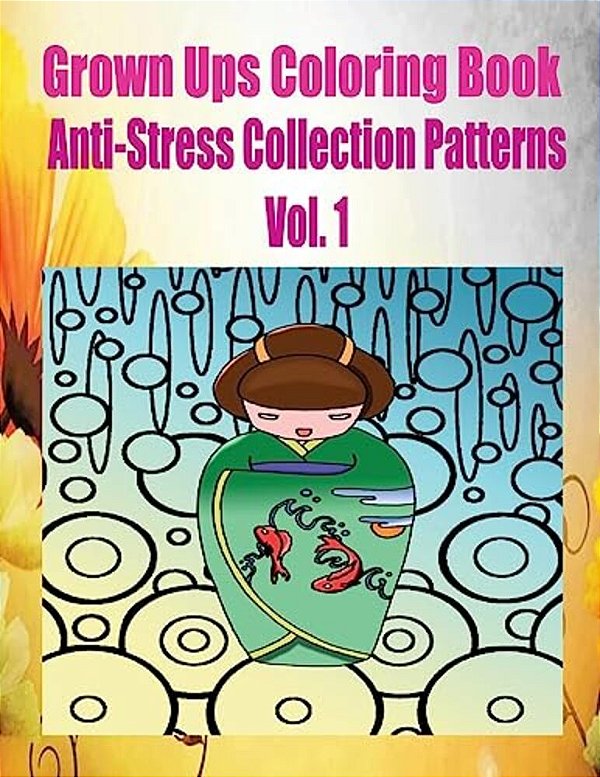 Grown Ups Coloring Book Anti-Stress Collection Patterns Vol. 1 Mandalas-..
