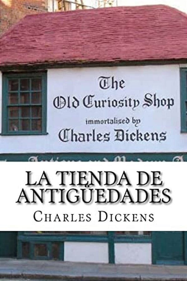 La Tienda De Antiguedades (Spanish) Edition-..
