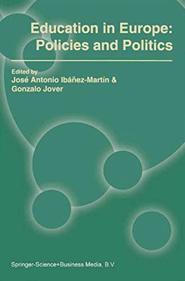Education In Europe: Policies And Politics-..