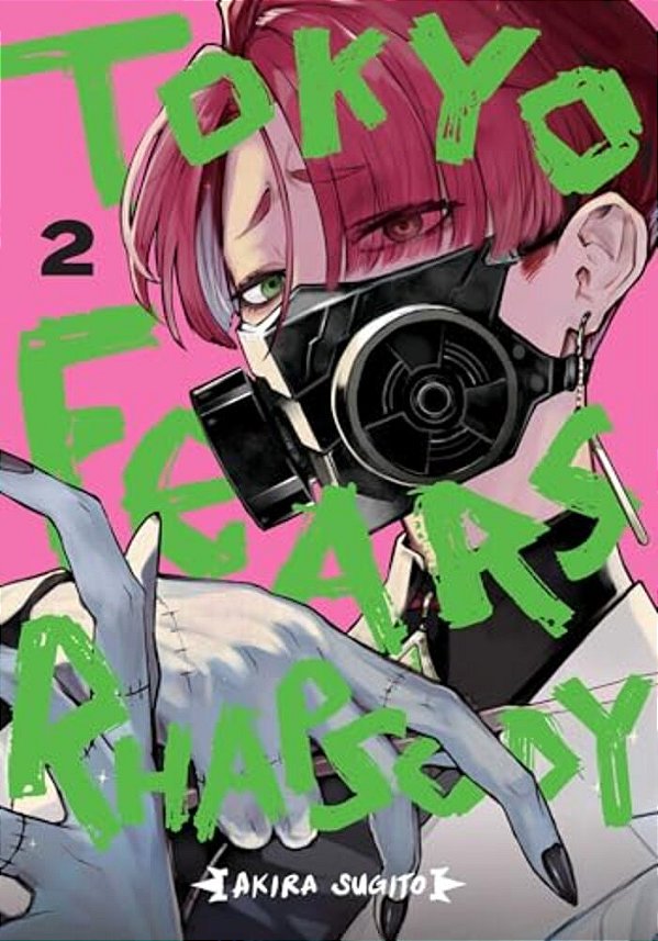 Tokyo Fears Rhapsody, Vol. 2-..