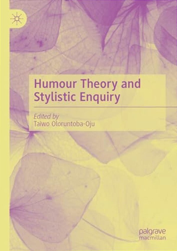 Humour Theory And Stylistic Enquiry-..