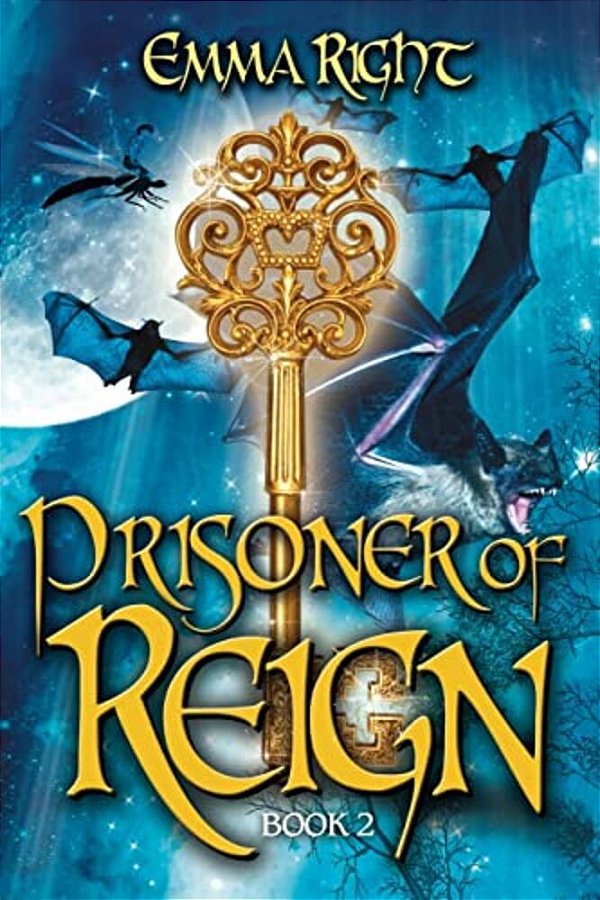 Prisoner Of Reign: Young Adult/Middle Grade Adventure Fantasy-..