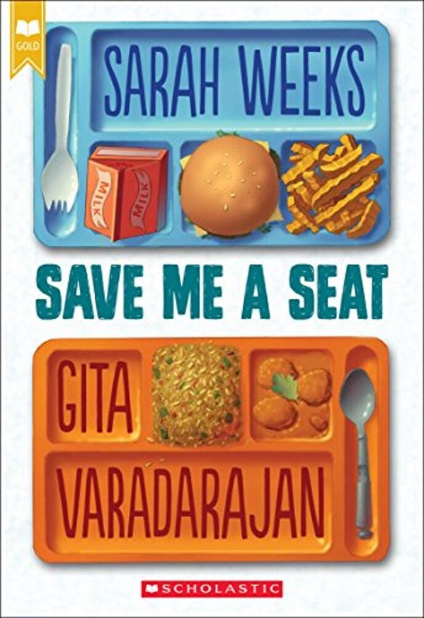 Save Me A Seat (Scholastic Gold)-..
