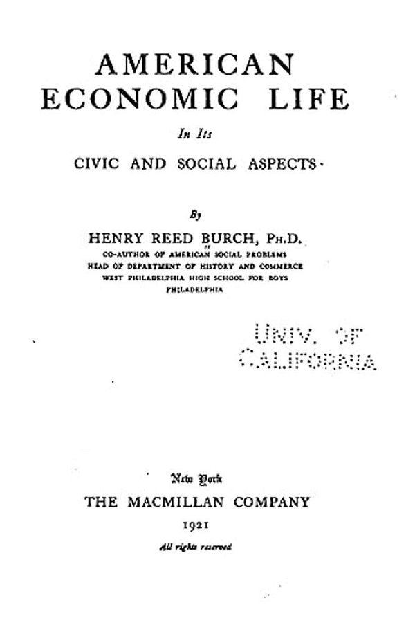 American Economic Life In Its Civic And Social Aspects-..