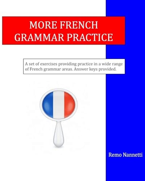 More French Grammar Practice-..
