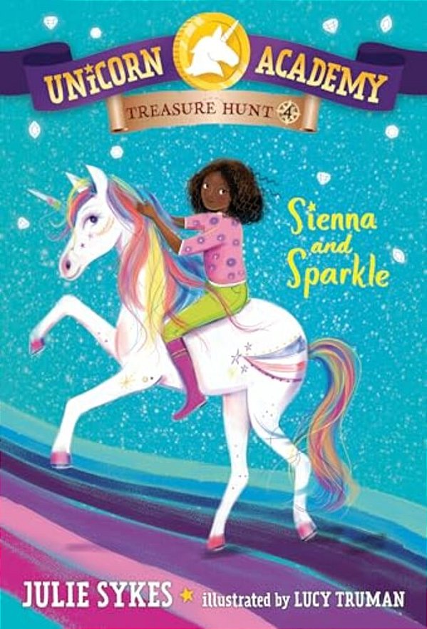 Unicorn Academy Treasure Hunt #4: Sienna And Sparkle-..