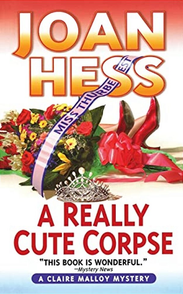 A Really Cute Corpse: A Claire Malloy Mystery-..