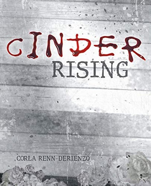 Cinder Rising-..