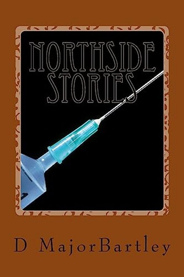 Northside Stories: Sequel 1-..