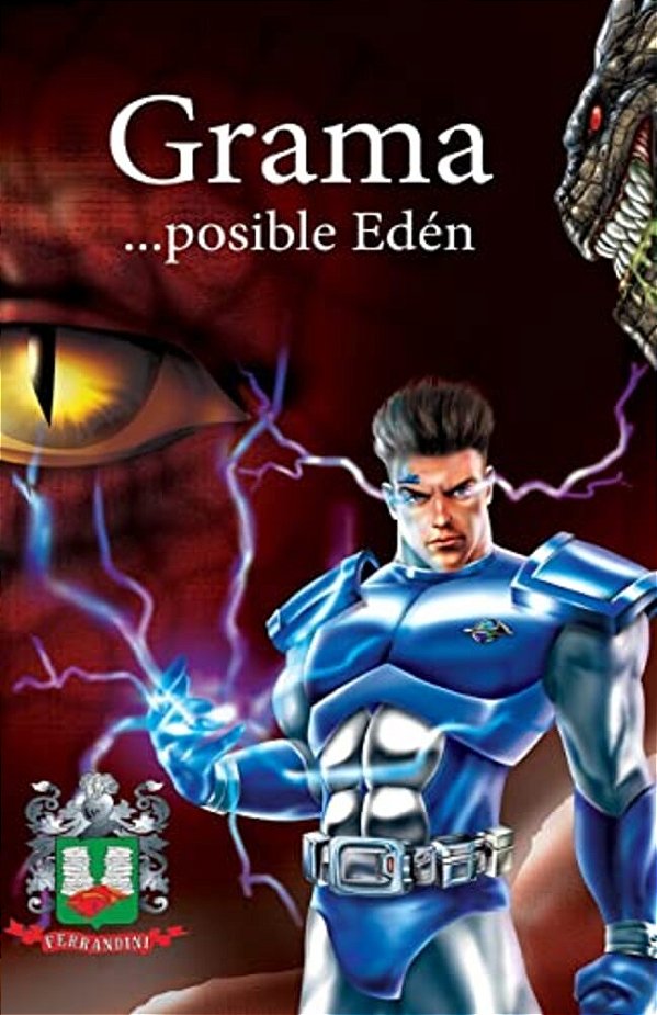 Grama... Posible Edén: Versión Original-..