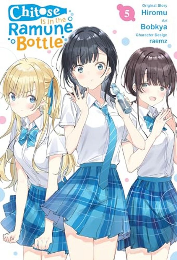Chitose Is In The Ramune Bottle, Vol. 5 (Manga)-..