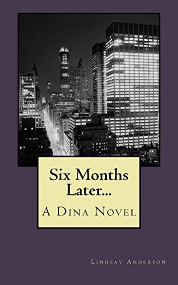 Six Months Later... -..