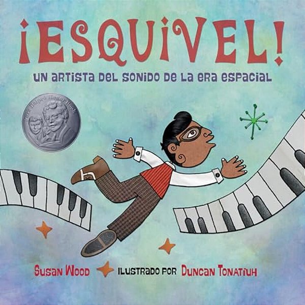 ¡Esquivel! Un Artista Del Sonido De La Era Espacial (Spanish Edition)-..