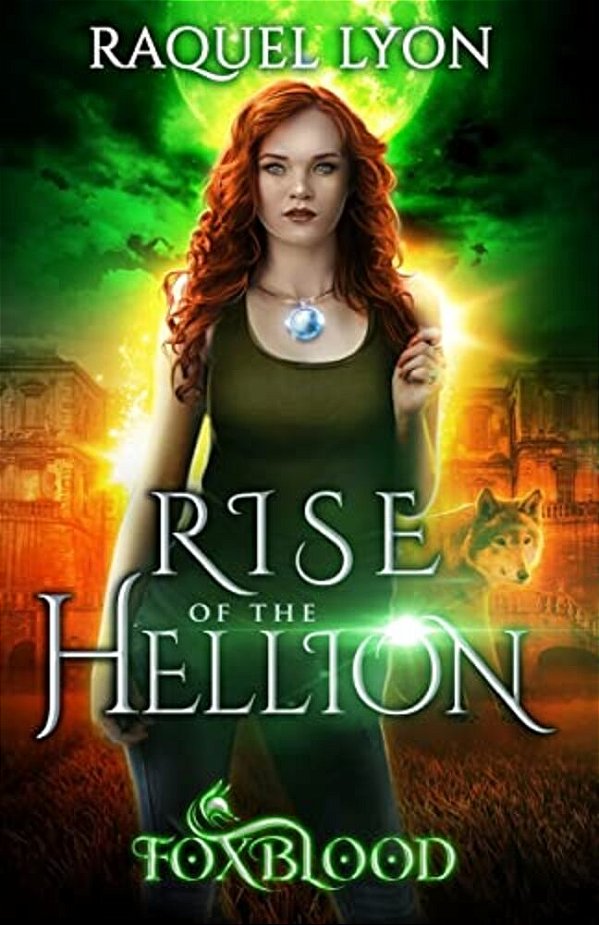 Foxblood: Rise Of The Hellion-..
