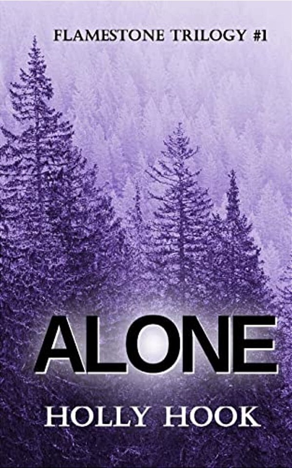 Alone (#1 Flamestone Trilogy)-..