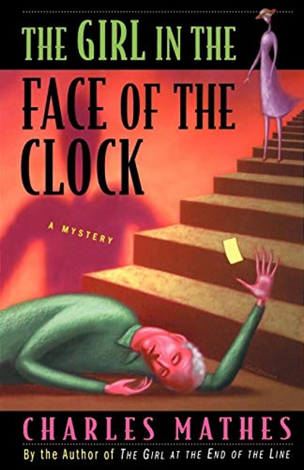 The Girl In The Face Of The Clock: A Mystery-..