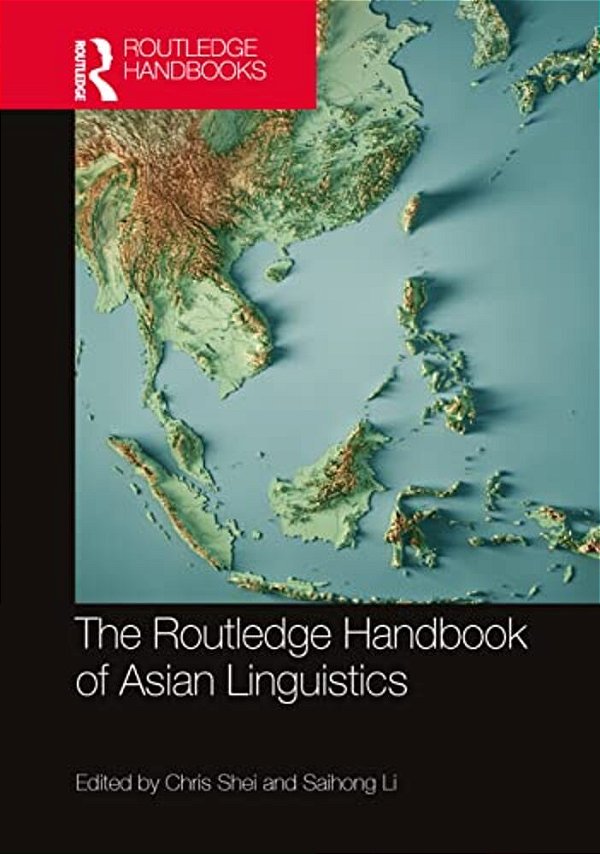 The Routledge Handbook Of Asian Linguistics-..