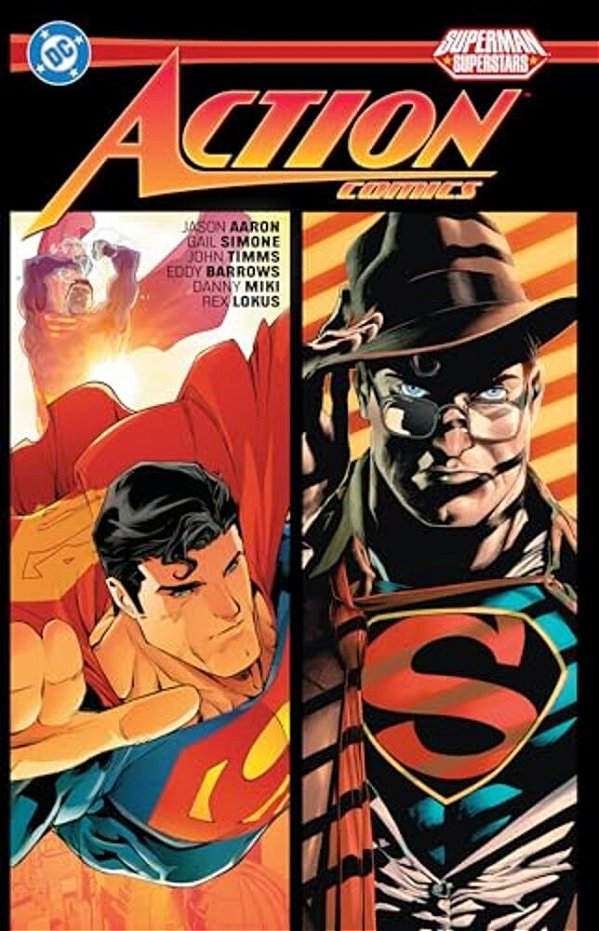 Superman: Action Comics: Superstars Vol. 1-..