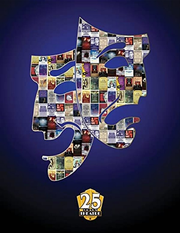 25 Years Of Theatre At Corban: Corban University-..