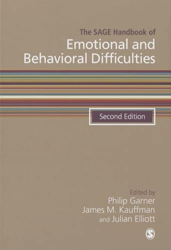 The Sage Handbook Of Emotional And Behavioral Difficulties (Second Edition)-..