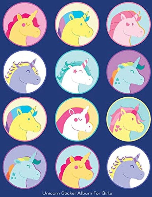 Unicorn Sticker Album For Girls: 100 Plus Pages For Permanent Sticker Collection, Activity Book For Girls, Blue - 8.5 By 11-..