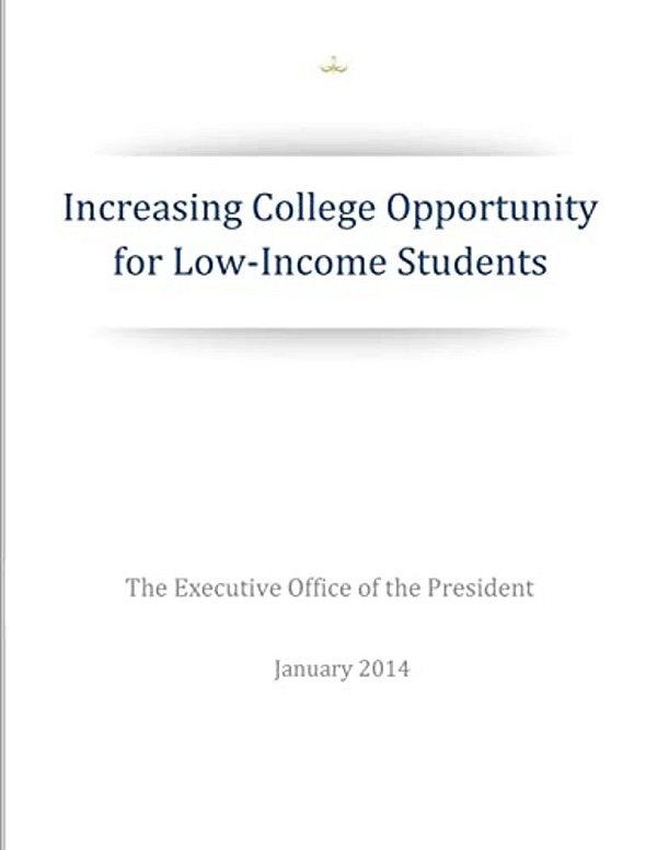 Increasing College Opportunity For Low-Income Students-..