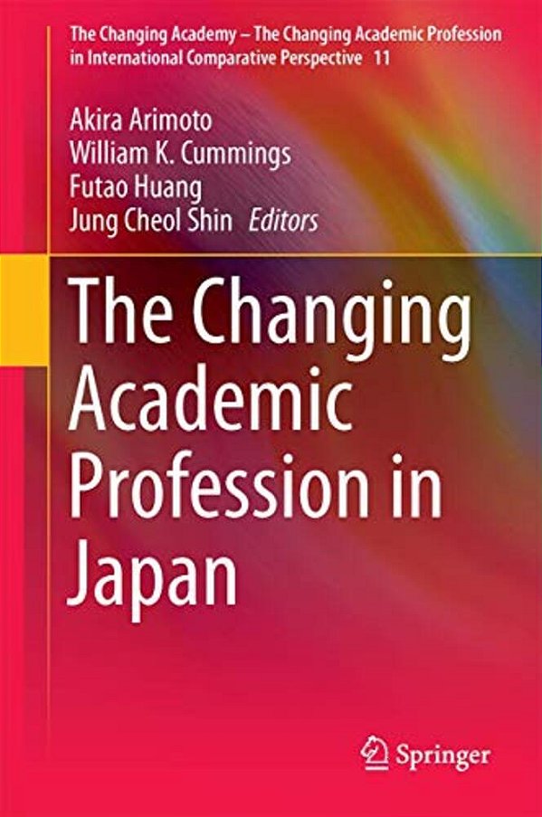 The Changing Academic Profession In Japan-..