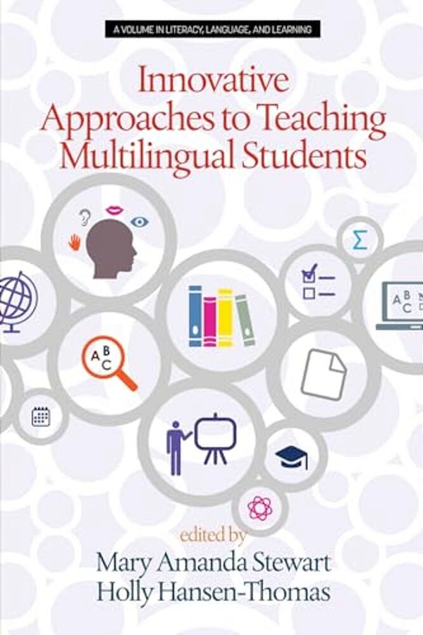 Innovative Approaches To Teaching Multilingual Students-..