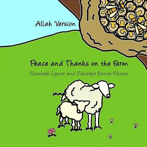 Peace And Thanks On The Farm: Allah Version-..
